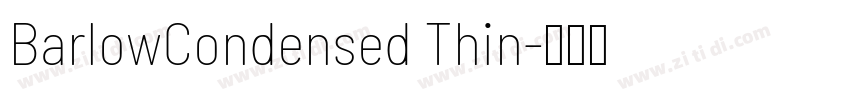 BarlowCondensed Thin字体转换